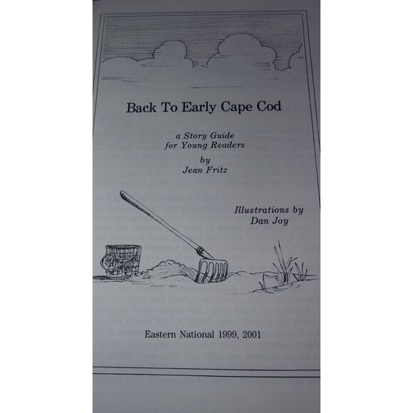 Back To Early Cape Cod A Story Guide for Young Readers Jean Fritz 2001 - Picture 3 of 4